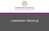 Cavalieri Retailing Company Profile