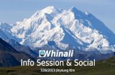 Whinali Info Session 발표자료