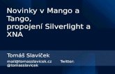 Novinky v Mango a Tango, propojení Silverlight a XNA na Windows Phone