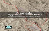Nomads Against Their Will: The attempted expulsion of the Arab Bedouin in the Naqab