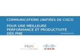 Commuications unifiees de Cisco - Pour une meilleure performance et productivite des PME