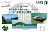 Progetto: Adriatico, Microimpresa e Sviluppo Locale.