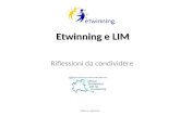 Etwinning e LIM Riflessioni da condividere tiziana cippitelli.