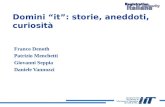 Domini it: storie, aneddoti, curiosità Franco Denoth Patrizio Menchetti Giovanni Seppia Daniele Vannozzi.