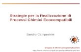 U of T Gruppo di Chimica Supramolecolare  Sandro Campestrini Strategie per la Realizzazione di Processi.