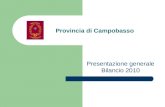 Provincia di Campobasso Presentazione generale Bilancio 2010.