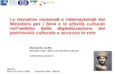 TECHA, Roma 10 marzo 2008Rossella Caffo - MiBAC Le iniziative nazionali e internazionali del Ministero per i beni e le attività culturali nellambito della.