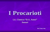 I Procarioti Lic. Classico D.A. Azuni Sassari Prof. Paolo Abis.