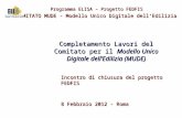Programma ELISA – Progetto FEDFIS COMITATO MUDE – Modello Unico Digitale dellEdilizia Completamento Lavori del Comitato per il Modello Unico Digitale dellEdilizia.