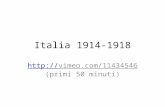 Italia 1914-1918 //vimeo.com/11434546 (primi 50 minuti)