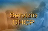 Servizio DHCP. Sommario Introduzione al servizio DHCP Introduzione al servizio DHCP Configurazione dellindirizzo IP Configurazione dellindirizzo IP Funzionamento.