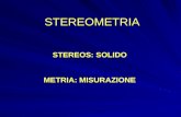 STEREOMETRIA STEREOS: SOLIDO METRIA: MISURAZIONE.