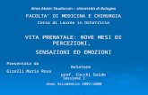 Presentata da Relatore Girelli Maria Rosa prof. Cocchi Guido Alma Mater Studiorum – Università di Bologna FACOLTA DI MEDICINA E CHIRURGIA Corso di Laurea.