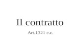 Il contratto Art.1321 c.c.. Autonomia contrattuale art. 1322 c.c.