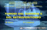I Tumori del Surrene e del Retroperitoneo A.C.O.I. - Montecatini Terme, 25 - 28 Maggio 2005 A.C.O.I. - Montecatini Terme, 25 - 28 Maggio 2005 UNIVERSITA'