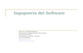 Ingegneria del Software Dott. Ing. Leonardo Rigutini Dipartimento Ingegneria dellInformazione Università di Siena Via Roma 56 – 53100 – SIENA Uff. 0577233606.