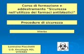Corso di formazione e addestramento Sicurezza nellutilizzo dei farmaci antiblastici ViterboViterbo Lorenzina Fiocchetti U.O. Oncologia ASL VITERBO Lorenzina.