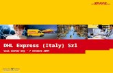 DHL Express (Italy) Srl Call Center Day – 7 ottobre 2004.