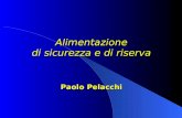 Alimentazione di sicurezza e di riserva Paolo Pelacchi.