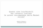 Quanto sono trasferibili nel contesto italiano le azioni raccomandate dalla Marmot review? Roberto Di Monaco (Università Torino)