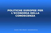 Larsweb.it - Marco Manariti – formamentisweb.com POLITICHE EUROPEE PER LECONOMIA DELLA CONOSCENZA.