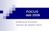 Settimana Europea Varese 28 ottobre 2010 FOCUS dati 2009.
