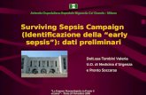 Le Urgenze Pneumologiche in Pronto Soccorso - Pavia 24 Novembre 2006 Surviving Sepsis Campaign (Identificazione della early sepsis): dati preliminari Dott.ssa.