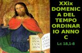 XXix DOMENICA DEL TEMPO ORDINARIO ANNO C Lc 18,1-8.