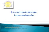 Marketing Internazionale Prof.ssa Roberta Pezzetti Dipartimento di Economia - a.a. 2008-2009 e-mail: roberta.pezzetti@uninsubria.itroberta.pezzetti@uninsubria.it.