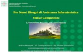 SERVIZIO SANITARIO REGIONALE EMILIA-ROMAGNA Azienda Ospedaliero – Universitaria di Ferrara Per Nuovi Bisogni di Assistenza Infermieristica Nuove Competenze.