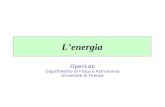 Lenergia OpenLab Dipartimento di Fisica e Astronomia Università di Firenze.