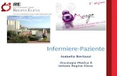 Infermiere-Paziente Isabella Bertazzi Oncologia Medica A Istituto Regina Elena.