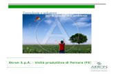 Akron S.p.A. – Unità produttiva di Ferrara (FE). Akron, società controllata da Herambiente Spa (Gruppo Hera), opera da anni nel settore dei servizi ambientali.