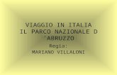 VIAGGIO IN ITALIA IL PARCO NAZIONALE D´ABRUZZO Regia: MARIANO VILLALONI.