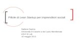 Stefano Supino Università di Cassino e del Lazio Meridionale ASVI Si Lab 18 maggio 2013 Pillole di Lean Startup per imprenditori sociali.