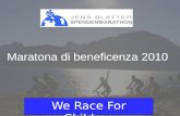 Maratona di beneficenza 2010 We Race For Children.