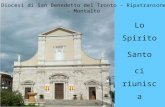 Diocesi di San Benedetto del Tronto - Ripatransone - Montalto Lo Spirito Santo ci riunisca in un solo Corpo.