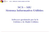 SCS – SIU Sistema Informativo Utilities Software gestionale per la le Utilities e le Multi-Utilities.