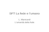 SFT La fede e lumano L. Manicardi Lumanità della fede.