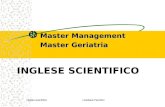 Inglese scientificoLoredana Pancheri INGLESE SCIENTIFICO Master Management Master Geriatria.