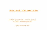 Analisi fattoriale Metodi Quantitativi per Economia, Finanza e Management Esercitazione n°4.