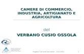 Progetto "Dal seme alla màdia" - 22/11/20121 CAMERE DI COMMERCIO, INDUSTRIA, ARTIGIANATO E AGRICOLTURA del VERBANO CUSIO OSSOLA.