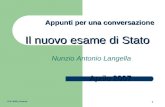 E.G./USP_Livorno 1 Il nuovo esame di Stato Appunti per una conversazione Nunzio Antonio Langella Aprile 2007.