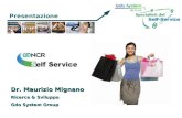 Presentazione Dr. Maurizio Mignano Ricerca & Sviluppo Gdo System Group.