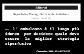 STRIVE TM Circulation. 2006;113:2377-2379 …. l’ ambulanza è il luogo più idoneo per decidere quale deve essere la miglior strategia riperfusiva.