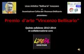 Liceo Artistico “Bellisario” Avezzano e Associazione Culturale Vincenzo Bellisario presentano: Premio d’arte “Vincenzo Bellisario” Quinta edizione 2013-2014.