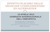 GIANFRANCO TRAPANI VICEPRESIDENTE DELLA SOCIETÀ ITALIANA DI BIOTERAPIA SMB ITALIA EFFETTO PLACEBO NELLE MEDICINE COMPLEMENTARI ED ALTERNATIVE 10 APRILE.