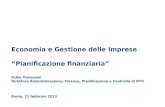 Economia e Gestione delle Imprese “Pianificazione finanziaria” Fabio Tomassini Direttore Amministrazione, Finanza, Pianificazione e Controllo di NTV Roma,