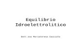 Equilibrio Idroelettrolitico Dott.ssa Mariateresa Cacciola.