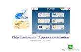 Eldy Lombardia: Approccio didattico Associazione Eldy Onlus.